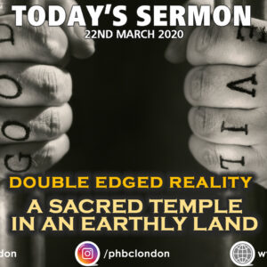 Double Edged Reality Pt 3, A Sacred Temple in an Earthly Land – Pastor Deji Ayorinde