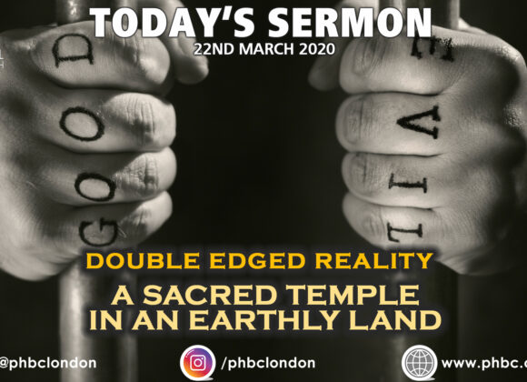 Double Edged Reality Pt 3, A Sacred Temple in an Earthly Land – Pastor Deji Ayorinde