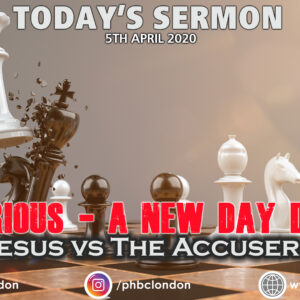 Victorious: A New Day Dawns Pt 1, Jesus vs The Accusers – Pastor Deji Ayorinde