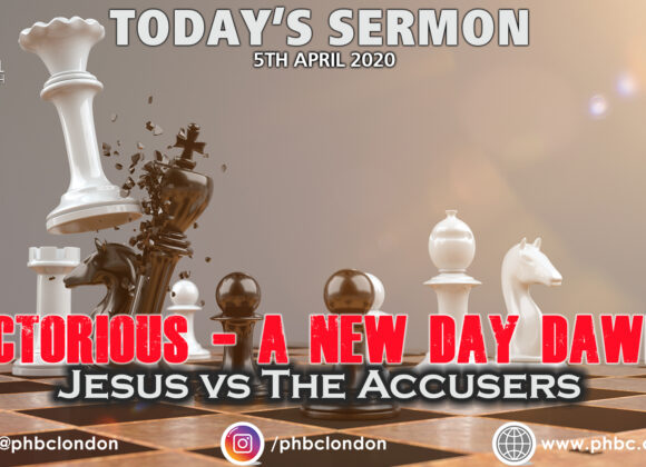 Victorious: A New Day Dawns Pt 1, Jesus vs The Accusers – Pastor Deji Ayorinde