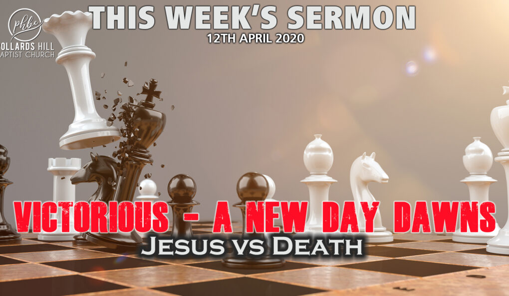 Victorious: A New Day Dawns Pt 2, Jesus vs Death – Pastor Deji Ayorinde