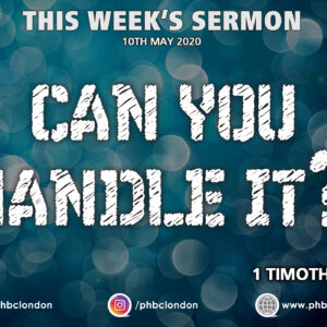 Can You Handle It? – Pastor Deji Ayorinde