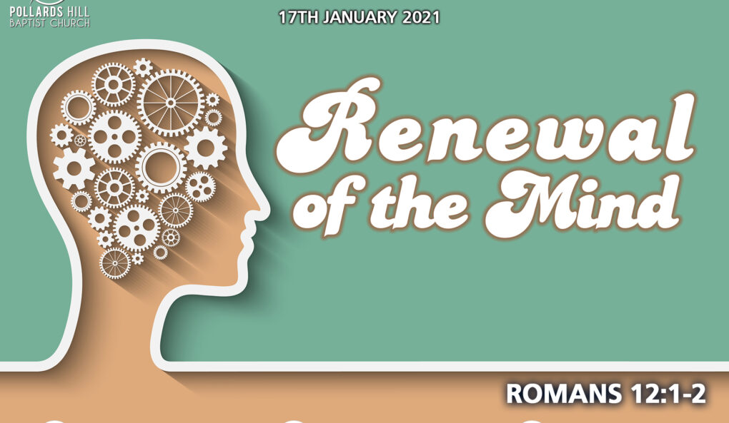 Renewal of the Mind – Pastor Deji Ayorinde