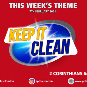 Keep it Clean – Pastor Jasmine Richards