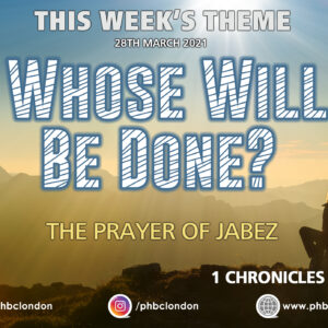 Whose Will Be Done? The Prayer of Jabez – Pastor Deji Ayorinde