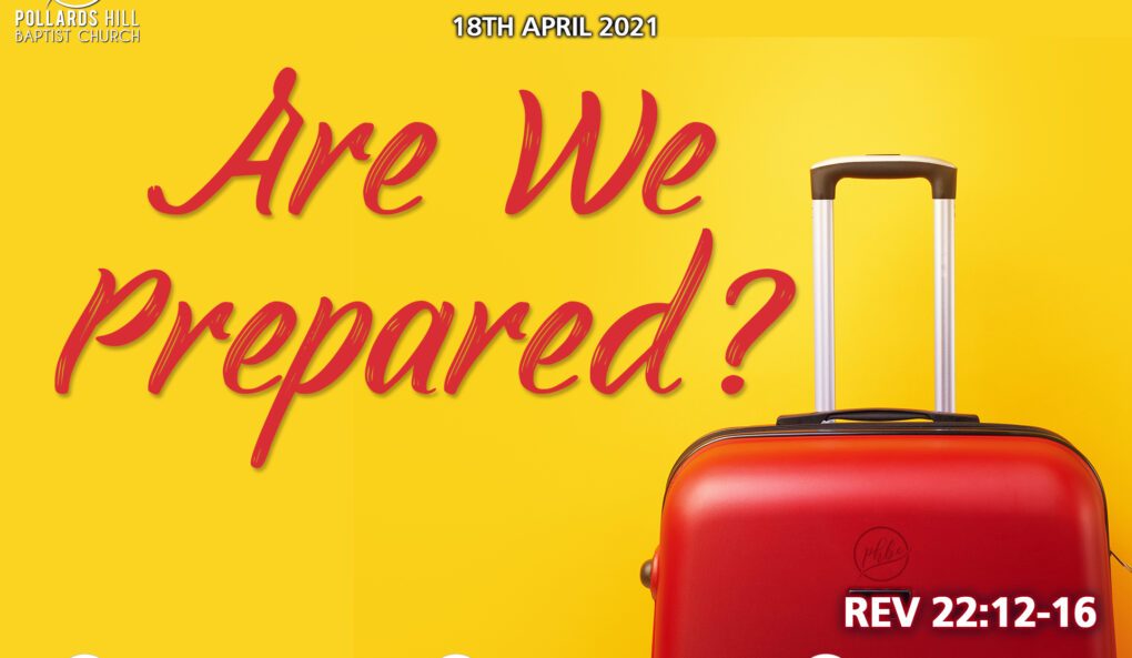 Are We Prepared? – Pastor Jasmine Richards