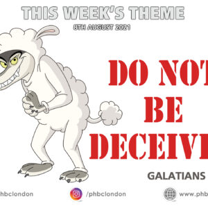 Do Not Be Deceived – Nat Moody