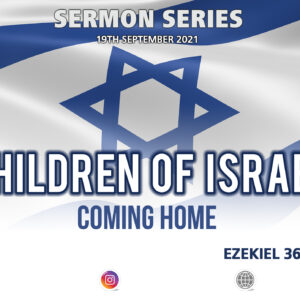 CHILDREN OF ISRAEL: Coming Home – John Fleetcroft
