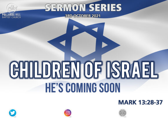 CHILDREN OF ISRAEL: He’s Coming Soon – Alison Eastwood