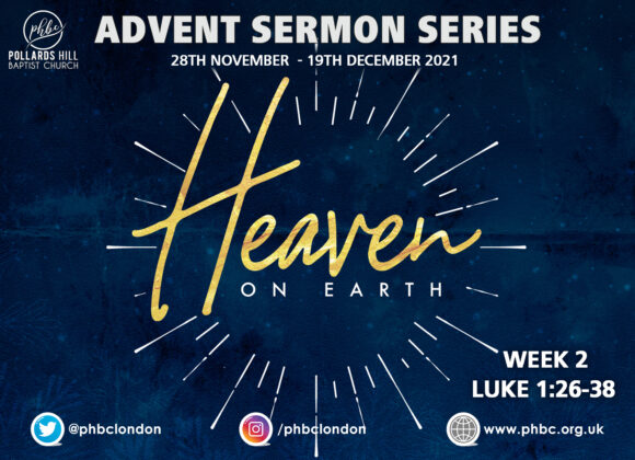 Heaven on Earth – Part 2 – Pastor Ken Scott
