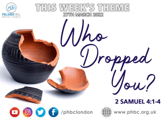 220327 Who Dropped You – Pastor Beryl St James