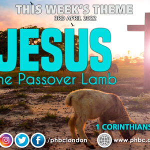 Jesus, The Passover Lamb – Pastor Deji Ayorinde