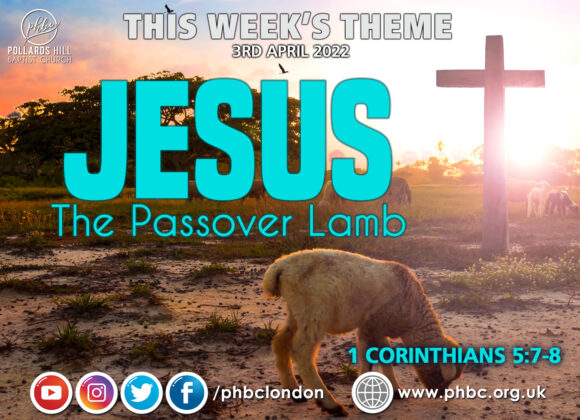 220403 Jesus, The Passover Lamb – Pastor Deji Ayorinde