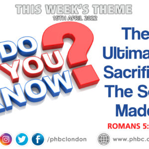 DO YOU KNOW – The Ultimate Sacrifice The Son Made? – Pastor Jasmine Richards