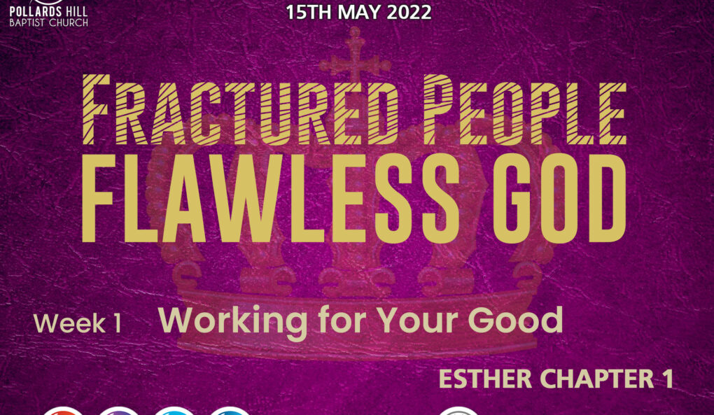 Fractured People, Flawless God: Working for Your Good – Pastor Deji Ayorinde