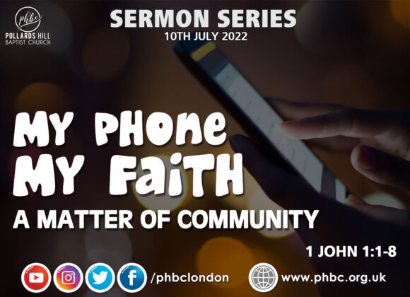 220710 My Phone, My Faith: A Matter of Community – Pastor Deji Ayorinde