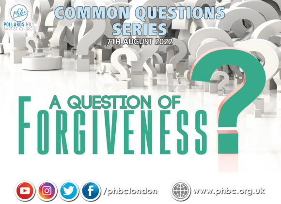 220807 A Question of Forgiveness – Pastor Deji Ayorinde