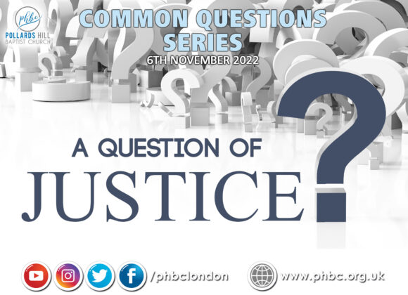 221106 A Question of Justice – Pastor Deji Ayorinde