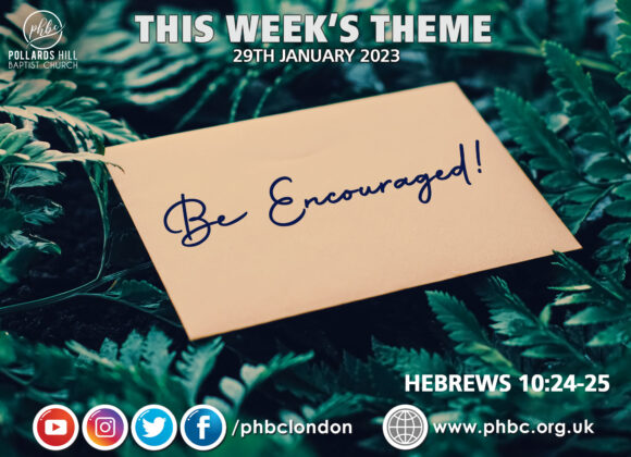 230129 Be Encouraged – Pastor Richard Asante