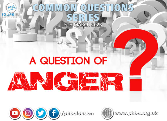 230305 A Question of Anger – Pastor Deji Ayorinde
