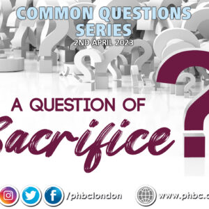 A Question of Sacrifice – Pastor Deji Ayorinde
