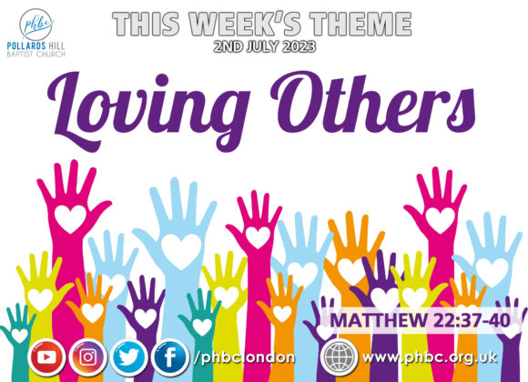 230702 Loving Others – The Sermonettes