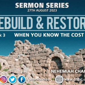REBUILD & RESTORE: When You know the Cost – Pastor Ayo Olorunlogbon