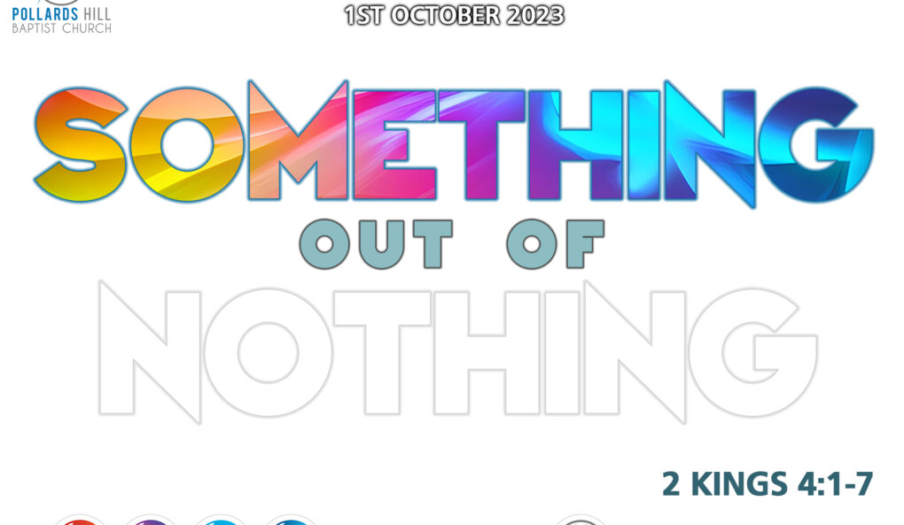 Something Out of Nothing – Pastor Deji Ayorinde