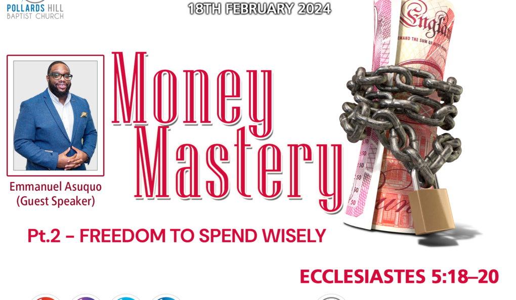 MONEY MASTERY: Freedom to Spend Wisely – Emmanuel Asuquo