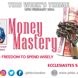MONEY MASTERY: Freedom to Spend Wisely – Emmanuel Asuquo
