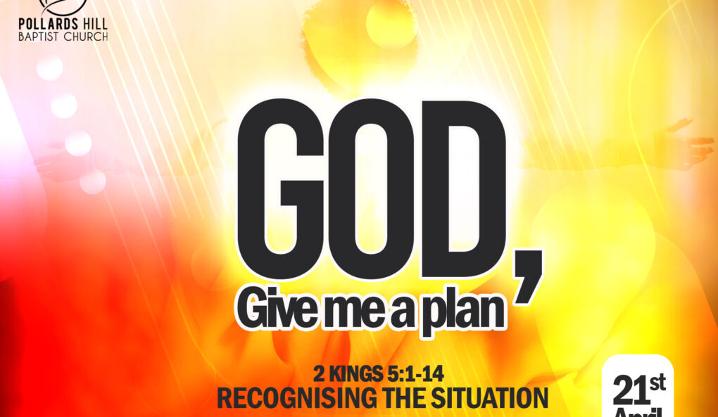 GOD, GIVE ME A PLAN: Recognising the Situation – Pastor Deji Ayorinde