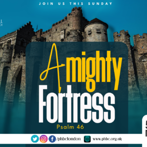 A Mighty Fortress – Pastor Manuella Kouame