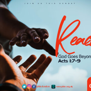 REACH: God Goes Beyond You – Simon Knightly