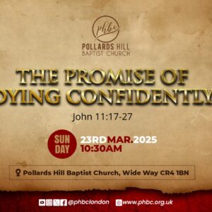 The Promise of Dying Confidently – Pastor Deji Ayorinde