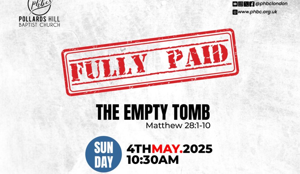 FULLY PAID: The Empty Tomb – Pastor Deji Ayorinde