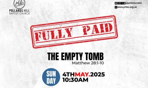 FULLY PAID: The Empty Tomb – Pastor Deji Ayorinde