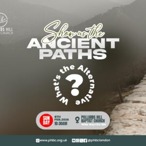 260208 Show Us the Ancient Paths: What’s the Alternative? – Pastor Deji Ayorinde