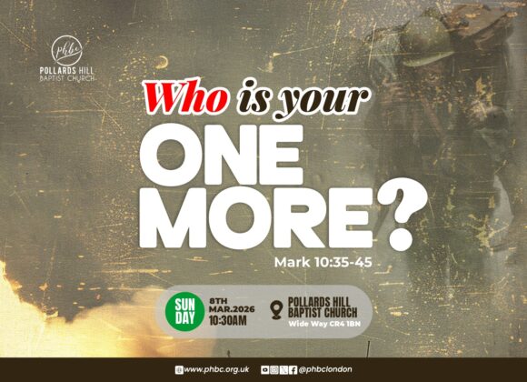 260308 Who is Your One More? – Pastor Deji Ayorinde