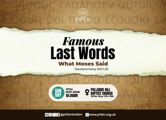 260517 FAMOUS LAST WORDS: What Moses Said – Pastor Deji Ayorinde