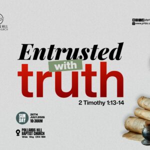 260726 Entrusted with Truth – Pauline Barnes